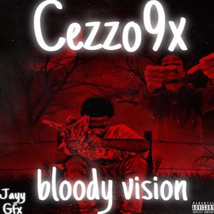 Bloody Vision (Explicit)