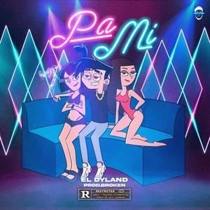 Pa mi (Explicit)