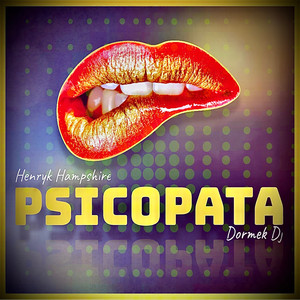 Psicópata (Explicit)