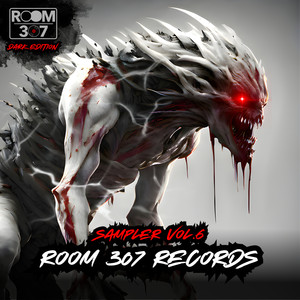 Room 307 Sampler, Vol. 6 (Dark Edition)