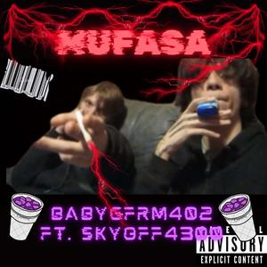 MUFASA (feat. BabyGFrm402) [Explicit]