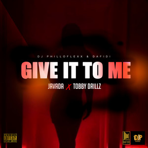Give It to Me(Baby I Know)