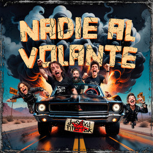 Nadie al Volante (Explicit)