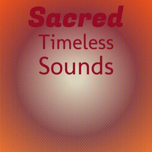 Sacred Timeless Sounds