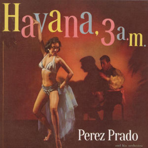 Havana 3 a.m.