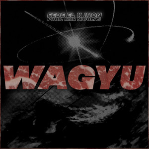 Wagyu (Explicit)