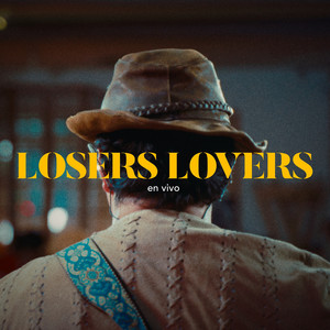 Losers Lovers (En Vivo)