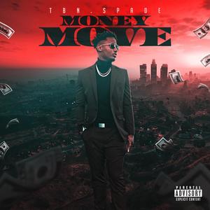 Money Move (Explicit)