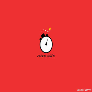 Clock Work (Explicit)