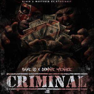 Criminal (Explicit)