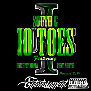 10 Toes (feat. One Hitt Moma & Tony North) [Explicit]