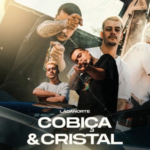 Cobiça & Cristal (Explicit)