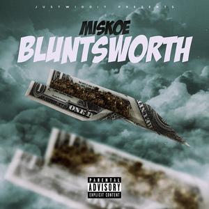 Bluntsworth (Explicit)