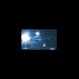 Active (Official Audio) [Explicit]