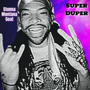 Super Duper (Explicit)