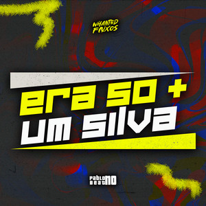 Era Só Mais Um Silva