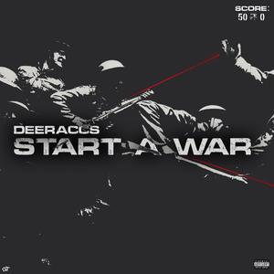 Start A War (FREE DURK) [Explicit]