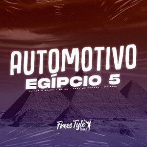 Automotivo Egípcio 5 (Explicit)