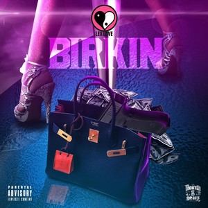 Birkin (Explicit)