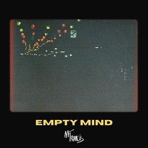 Empty Mind (Explicit)