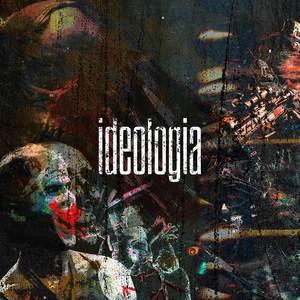 Ideologia (Explicit)