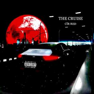 The Cruise (Explicit)