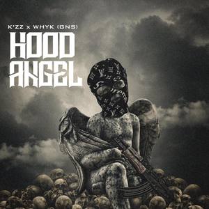 HOOD ANGEL (Explicit)