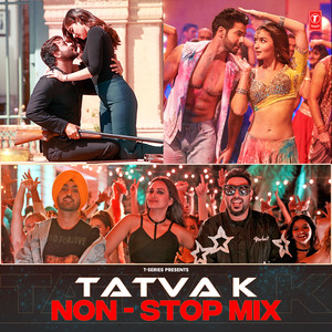 Tatva K Non-Stop Mix