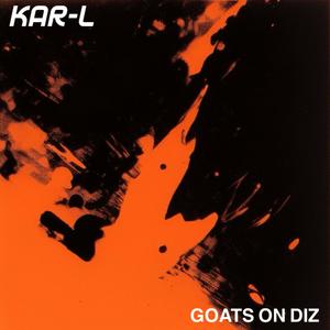 KAR-L - Goats On Diz (feat. KAR-L)