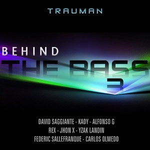 Behind The Bass Vol.3