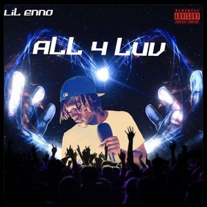 All 4 Luv (Explicit)