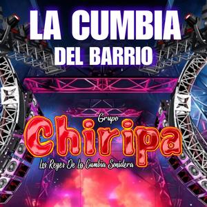 La Cumbia Del Barrio