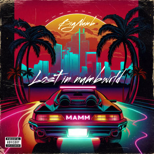 Lost in NumbWrld (Explicit)