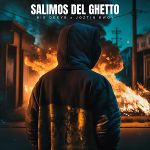 Salimos del Ghetto (Explicit)