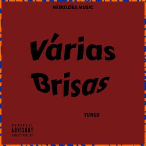 Várias Brisas (Explicit)