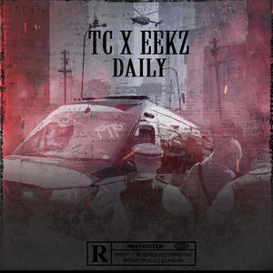 Daily (feat. TC) (Explicit)