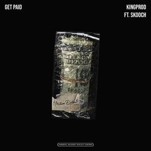 Get Paid (Explicit)