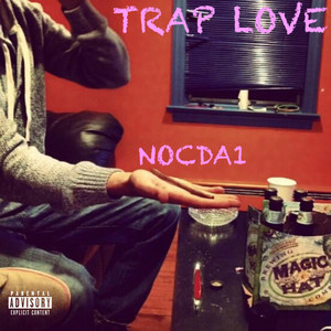 Trap Love (Explicit)