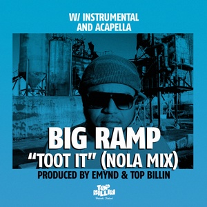 Toot It feat. Big Ramp (Acapella)