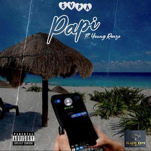 PAPI (feat. Young Renzo) (Explicit Version|Explicit)