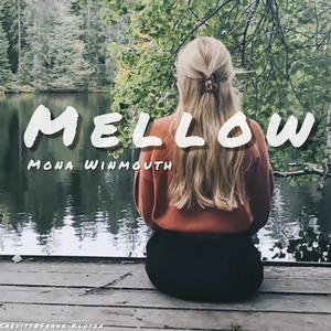 Mellow