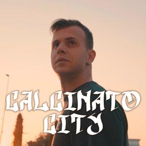 Calcinato City (Explicit)