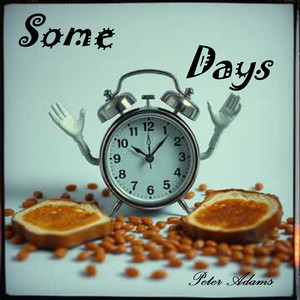 Some Days