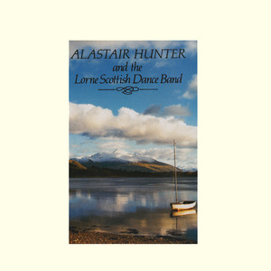 Alastair Hunter and The Lorne Scottish Dance Band