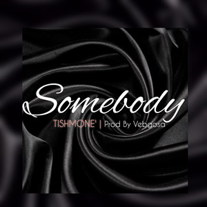 Somebody (Explicit)