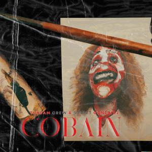 COBAIN (feat. Street Gonzalez) [Explicit]