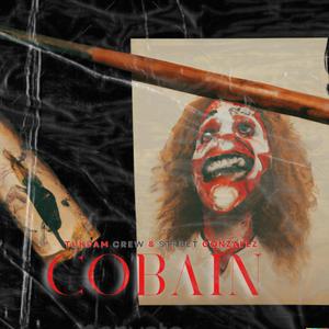 COBAIN (feat. Street Gonzalez) (Explicit)