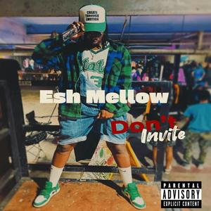 Dont Invite (Explicit)