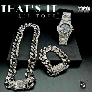 That's It (freestyle) [Explicit]