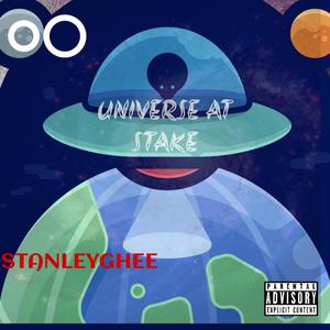 UNIVERSE AT STAKE! (Explicit)